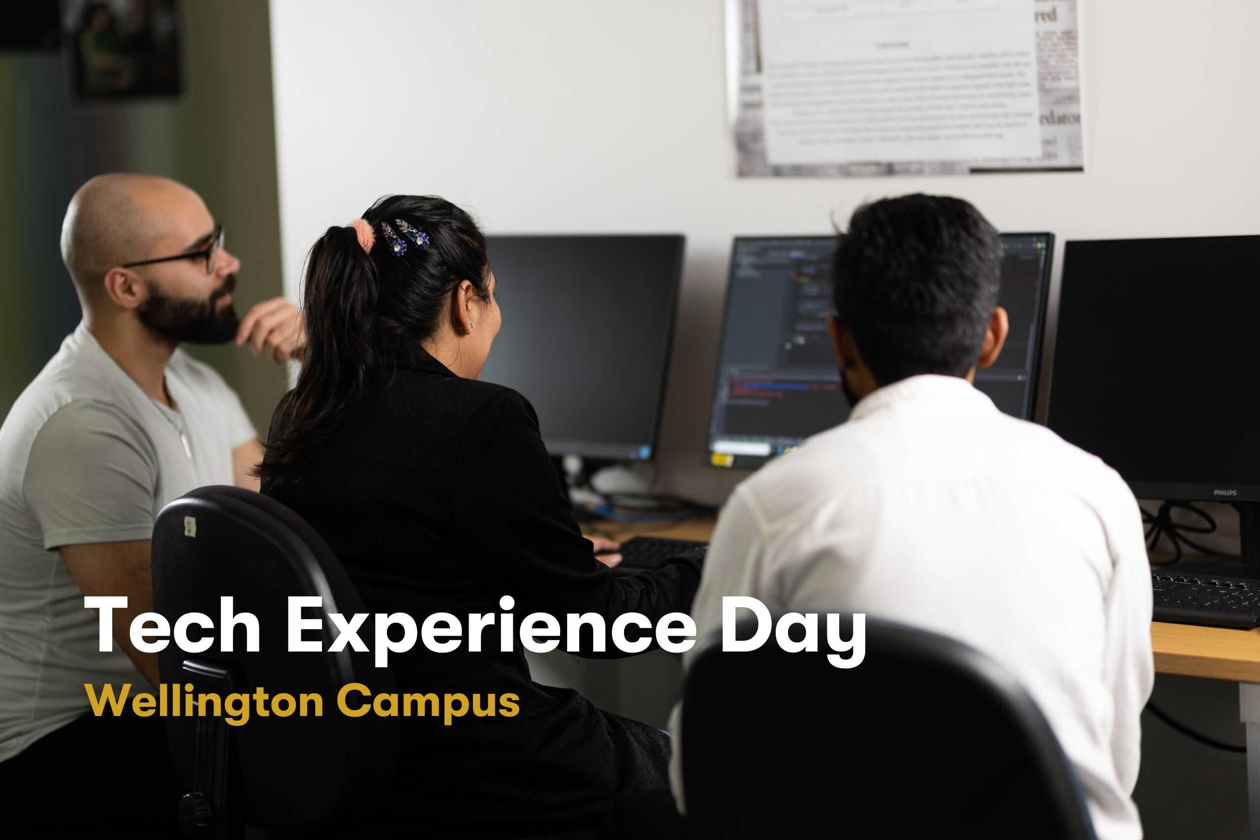 Wellington Campus -Tech Experience Day